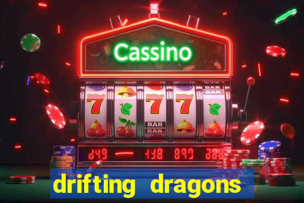 drifting dragons season 2